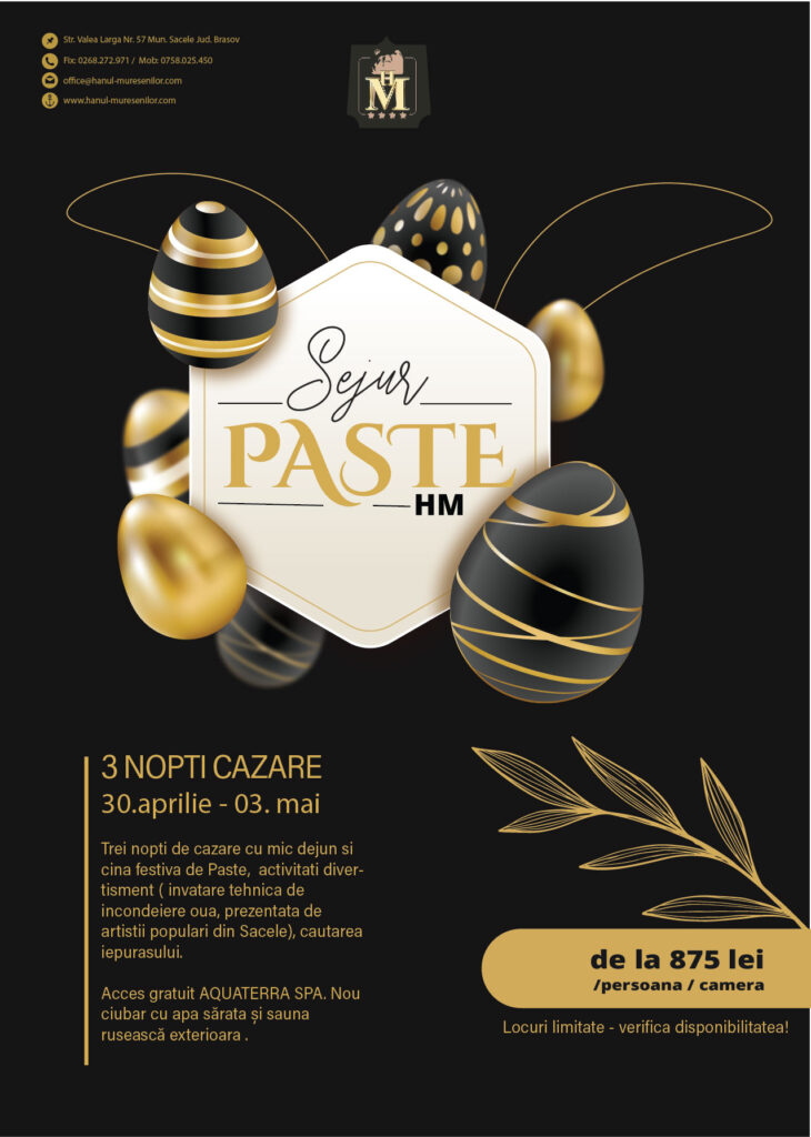 Hanul Muresenilor te asteapta anul acesta cu o oferta Last Minute pentru perioada Pastelui 2021